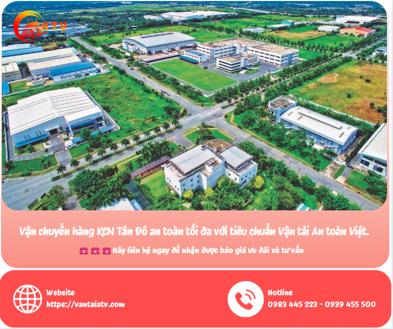 Vận chuyển hàng KCN Tân Đô an toàn tối đa với tiêu chuẩn Vận tải An toàn Việt.