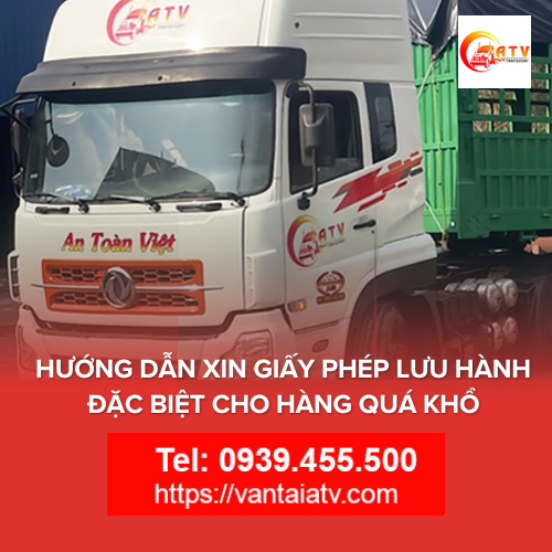Hàng Quá Khổ Cần Giấy Phép Lưu Hành Đặc Biệt