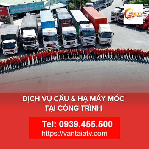Dịch vụ cẩu & hạ máy móc tại công trình