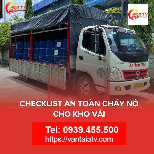 Checklist An Toàn Cháy Nổ Cho Kho Vải